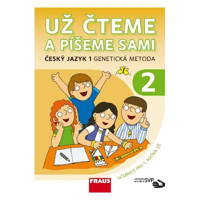 Český jazyk 1 GM pro ZŠ - Už čteme a píšeme sami SVP