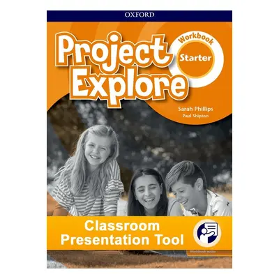 Project Explore Starter Classroom Presentation Tool eWorkbook (OLB)