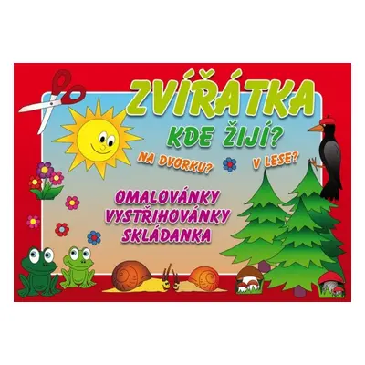 Zvířátka - Kde žijí?