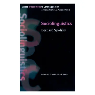 Oxford Introductions to Language Study Sociolinguistics