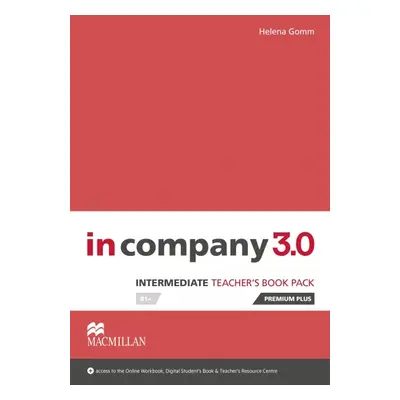 In Company 3.0 Intermediate Teacher´s Book Premium Plus Pack