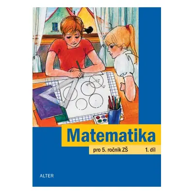 MATEMATIKA pro 5. ročník - 1. díl (092779)