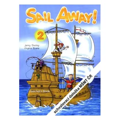 Sail Away! 2 Teacher´s Book (interleaved)