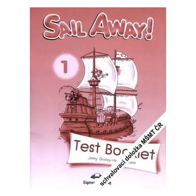 Sail Away! 1 Test Booklet