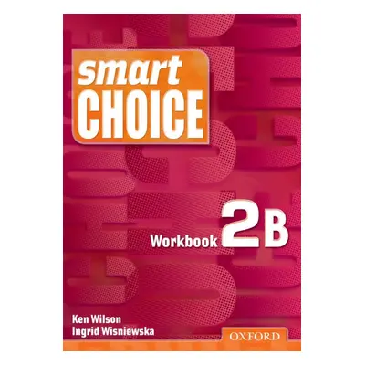 Smart Choice 2 Workbook B