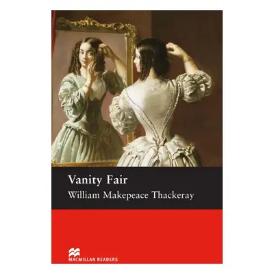 Macmillan Readers Upper-Intermediate Vanity Fair