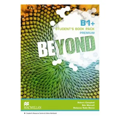 Beyond B1+ Student´s Book with Webcode for Student´s Resource Centre a Online Workbook