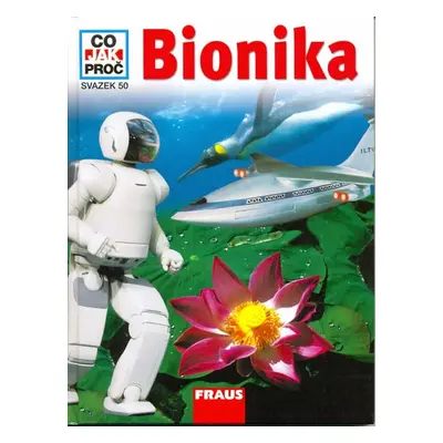 CO JAK PROČ 50 - Bionika