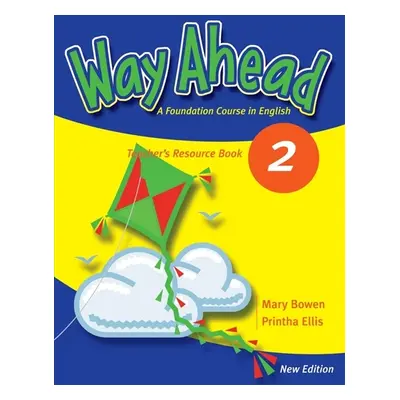 Way Ahead (New Ed.) 2 Teacher´s Resource Book