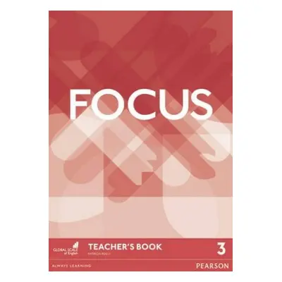 Focus 3 Teachers Book (DVD na vyžádání jen pro školy)