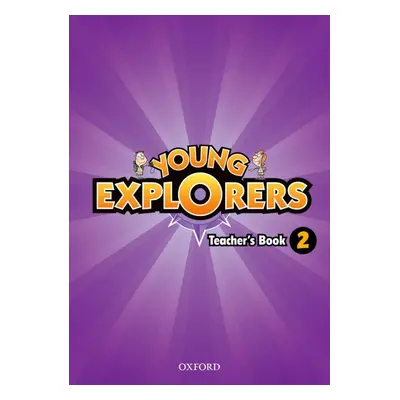 Young Explorers 2 Teacher´s Book