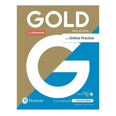 Gold C1 Advanced Course Book with Interactive eBook, Online Practice, Digital Resources and App,