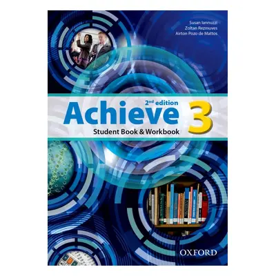 Achieve 3 (2nd Edition) Student´ Book, Workbook a Skills Book