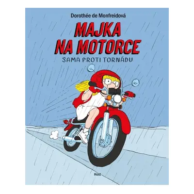 Majka na motorce - Sama proti tornádu