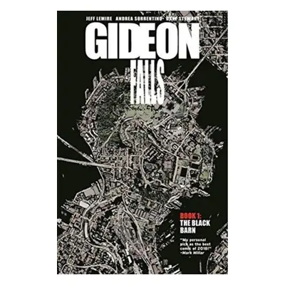 Gideon Falls Volume 1: The Black Barn