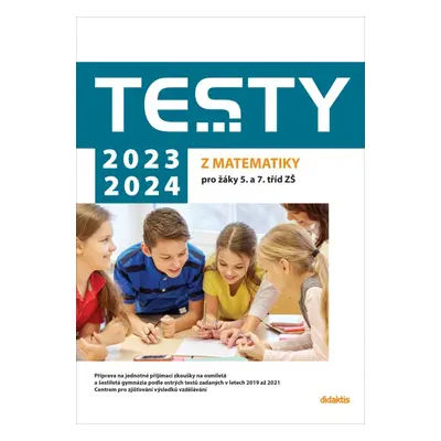 Testy 2023-2024 z matematiky pro žáky 5. a 7. tříd ZŠ