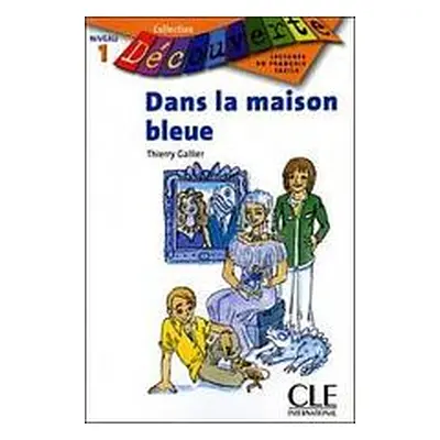 DECOUVERTE 1 DANS LA MAISON BLEUE