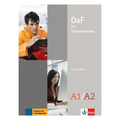 DaF im Unternehmen A1-A2 – Lehrerhandbuch