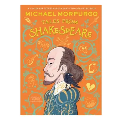 Michael MorpurgoÂ’s Tales from Shakespeare