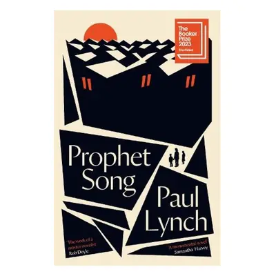 Prophet Song, WINNER OF THE BOOKER PRIZE 2023