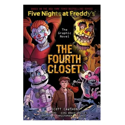 Fourth Closet (Five Nights at Freddy's Graphic Novel 3)