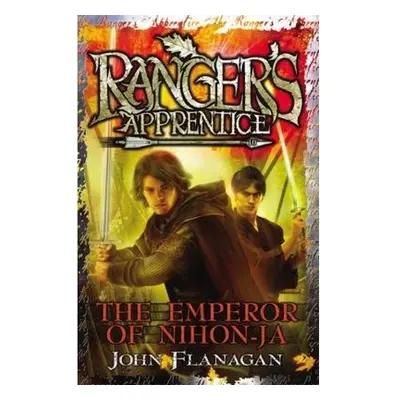 Emperor of Nihon-Ja (Ranger's Apprentice Book 10)