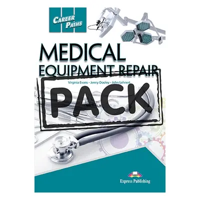 Career Paths Medical Equipment Repair - SB+CD+T´s Guide a cross-platform application