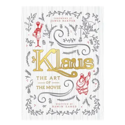 Klaus: The Art of the Movie