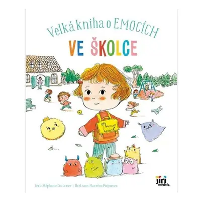 Ve školce - Velká kniha o emocích