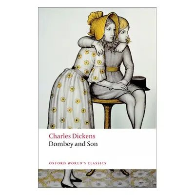 Oxford World´s Classics Dombey a Son 2/e