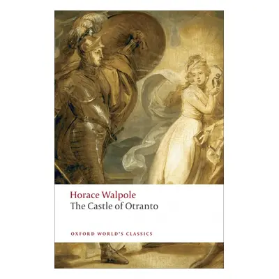 Oxford World´s Classics The Castle of Otranto