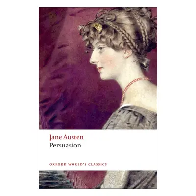 Oxford World´s Classics - C19 English Literature Persuasion