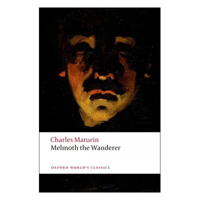 Oxford World´s Classics Melmoth the Wanderer