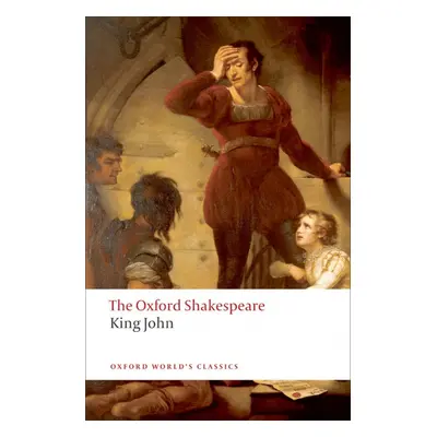 Oxford World´s Classics King John