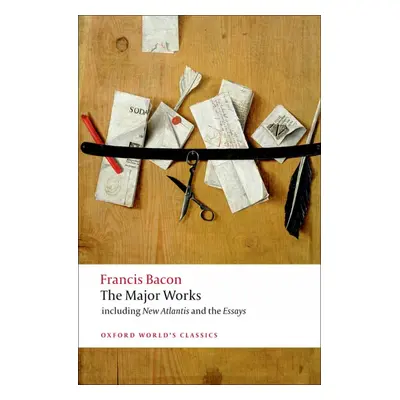 Oxford World´s Classics - C17 English Literature Bacon - The Major Works