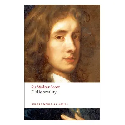 Oxford World´s Classics Old Mortality