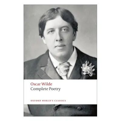 Oxford World´s Classics Complete Poetry