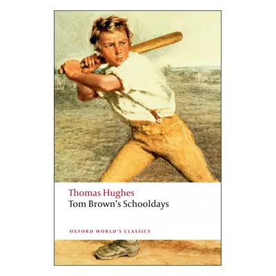 Oxford World´s Classics Tom Brown´s Schooldays