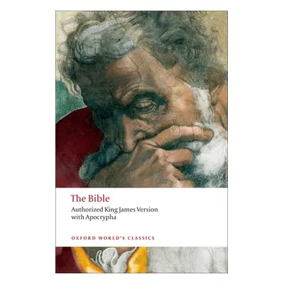 Oxford World´s Classics The Bible: Authorized King James Version