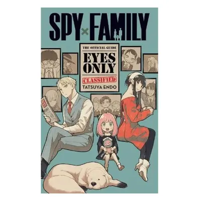 Spy x Family: The Official GuideÂ—Eyes Only