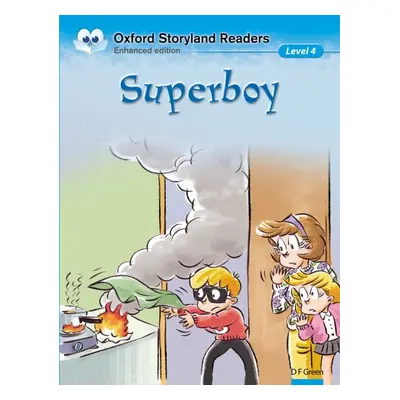 Oxford Storyland Readers 4 Superboy