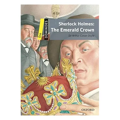 Dominoes 1 (New Edition) SHERLOCK HOLMES: Emerald Crown with MP3 Audio Download