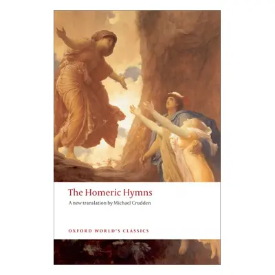 Oxford World´s Classics - Classical Literature The Homeric Hymns