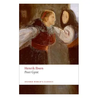 Oxford World´s Classics Peer Gynt