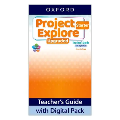 Project Explore Upgraded edition Starter Teacher´s Guide with Digital pack