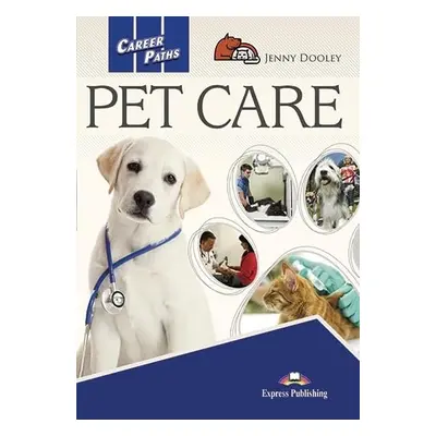 Career Paths Pet Care - SB with Digibook App.