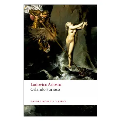 Oxford World´s Classics - Spanish/Italian Literature Orlando Furioso