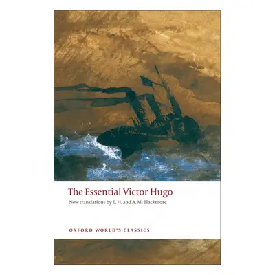 Oxford World´s Classics The Essential Victor Hugo