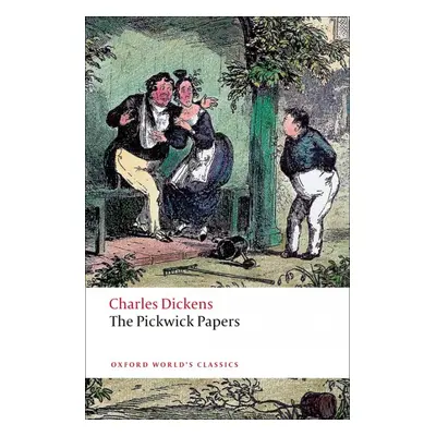 Oxford World´s Classics The Pickwick Papers