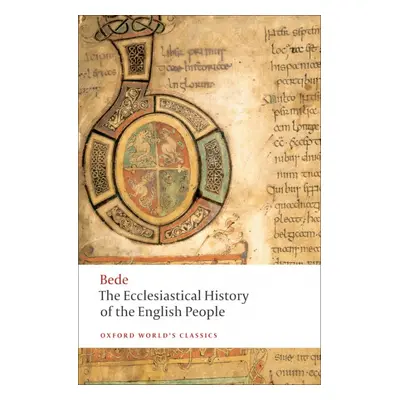 Oxford World´s Classics - Religion/Anthropology The Ecclesiastical History of the English People